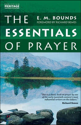 The Essentials Of Prayer