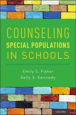 Counseling Special Populations in Schools