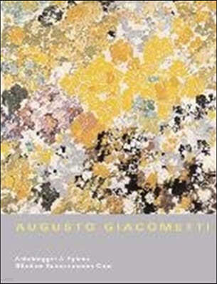 Augusto Giacometti: Wege Zur Abstraktion