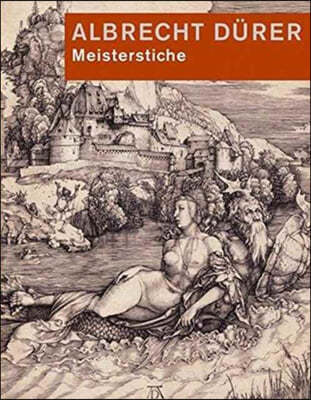 Albrecht Durer. Meisterstiche: Sammlung Landammann Dietrich Schindler