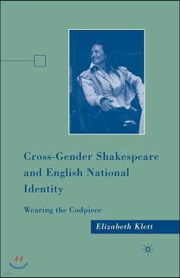 Cross-Gender Shakespeare and English National Identity