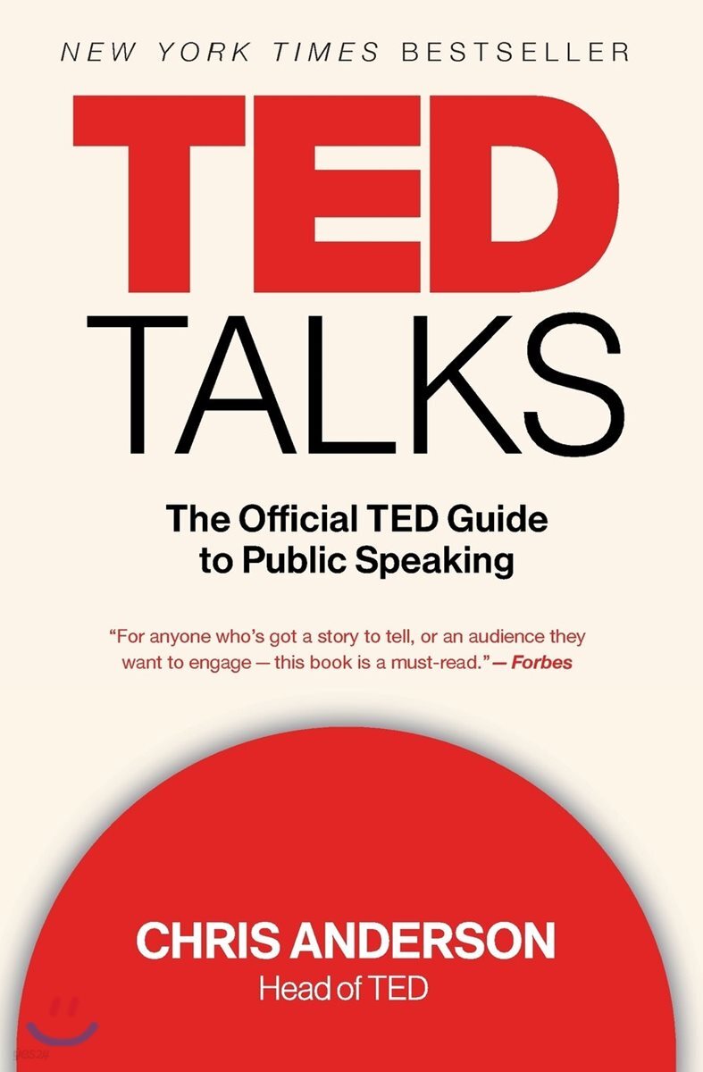 TED Talks: The Official TED Guide to Public Speaking