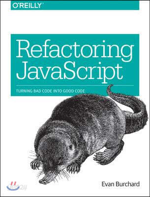 Refactoring JavaScript: Turning Bad Code Into Good Code - 예스24