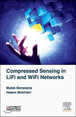 Compressed Sensing in Li-Fi and Wi-Fi Networks