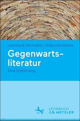 Gegenwartsliteratur: Eine Einfuhrung