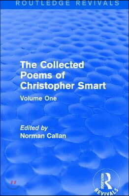 Routledge Revivals: The Collected Poems of Christopher Smart (1949)