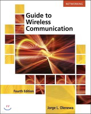 Guide to Wireless Communications