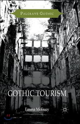 Gothic Tourism