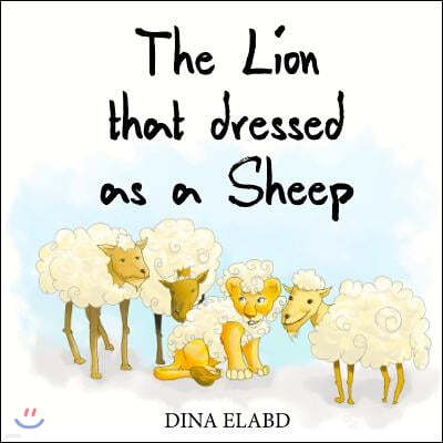 The Lion that Dressed as a Sheep