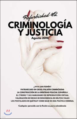 Criminolog?a y Justicia: Refurbished #2