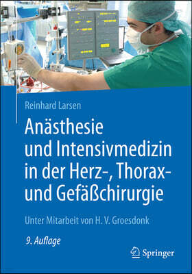 An?sthesie Und Intensivmedizin in Der Herz-, Thorax- Und Gef??chirurgie