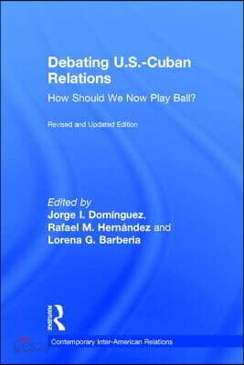 Debating U.S.-Cuban Relations