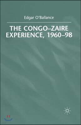 The Congo-Zaire Experience, 1960-98