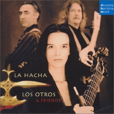 La Hacha - Los Otros & Friends