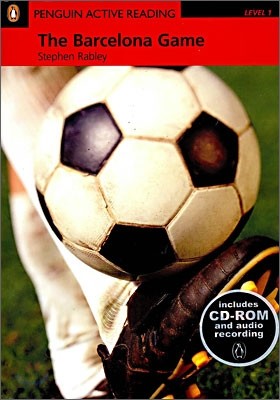 Penguin Active Reading Level 1 : The Barcelona Game (Book & CD-ROM)