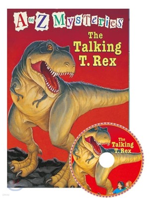 A to Z Mysteries #T : The Talking T.Rex (Book+CD)