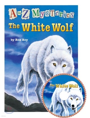 A to Z Mysteries #W : The White Wolf (Book+CD)