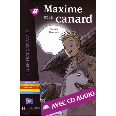 Maxime et le canard - Livre + downloadable audio
