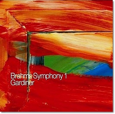 John Eliot Gardiner 브람스: 교향곡 1번, 운명의 노래, 장송곡 (Brahms: Symphony, Begrabnisgesang Op.13, Schicksalslied Op.54) 존 엘리엇 가디너