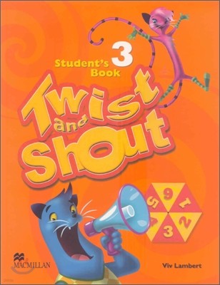 Twist and Shout 3 : Student Book