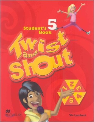Twist and Shout 5 : Student Book