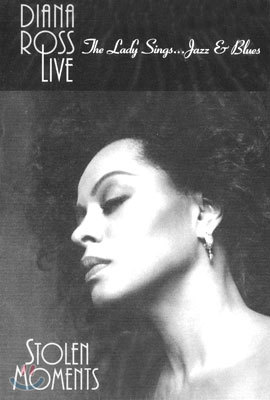 Diana Ross - Stolen Moments Live