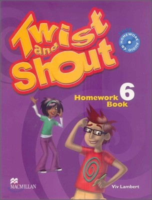 Twist and Shout 6 : Homework Book