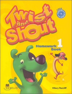 Twist and Shout 1 : Homework Book