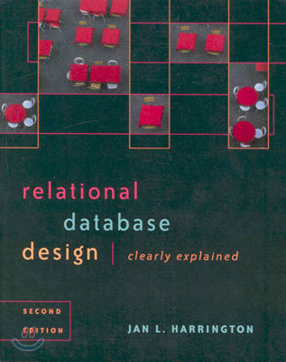 Relational Database Design Clearly Explained (Second Edition)