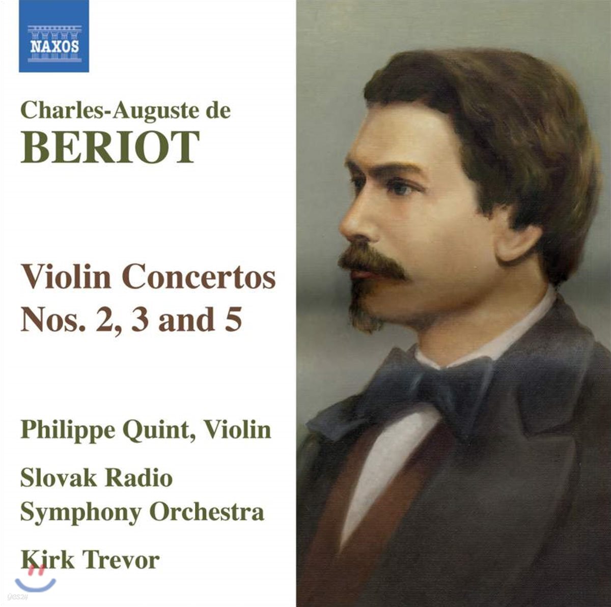 Philippe Quint 베리오: 바이올린 협주곡 2, 3, 5번 (Charles Auguste de Beriot: Violin Concerto)