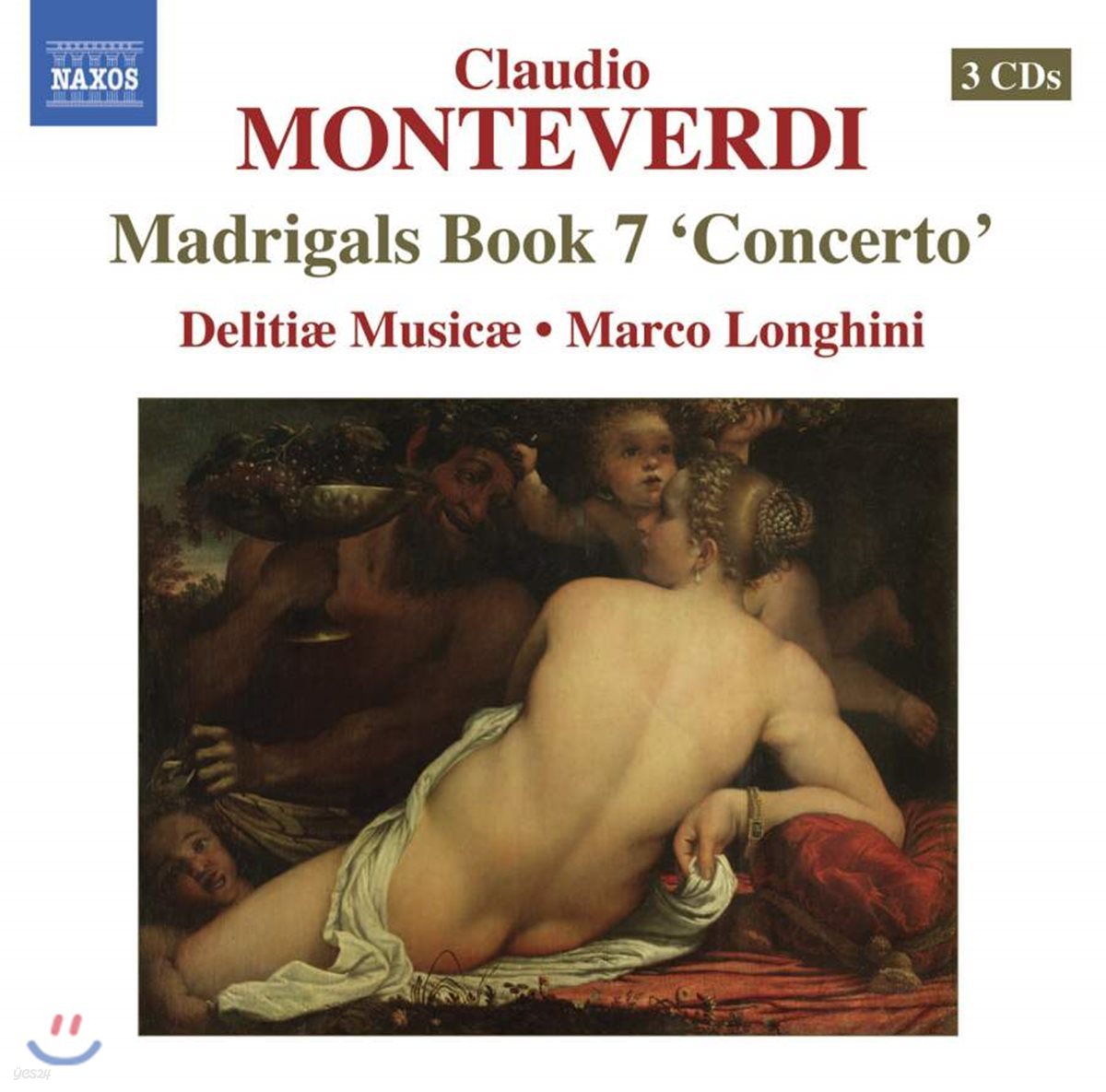 Delitiae Musicae 몬테베르디: 마드리갈 7권 (Monteverdi: Il settimo Libro de Madrigali &#39;Concerto&#39;, 1619)