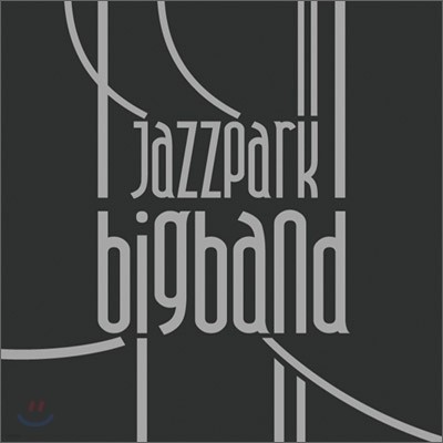 Jazzpark Bigband - Jazzpark Bigband