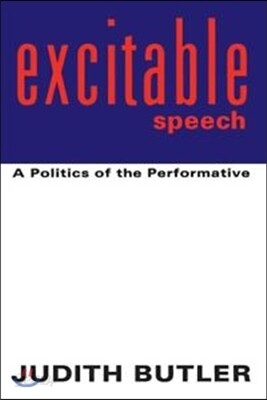 Excitable Speech