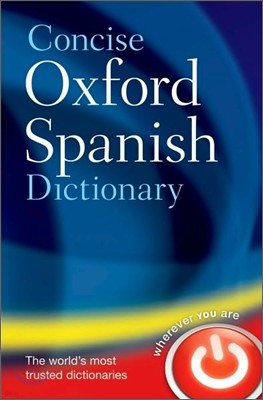 Concise Oxford Spanish Dictionary, 4/E