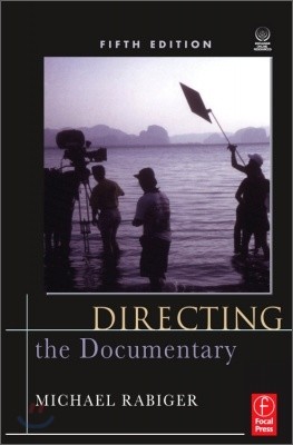 Directing the Documentary