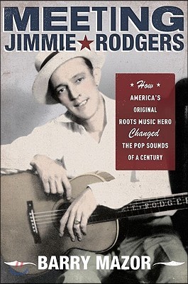 Meeting Jimmie Rodgers