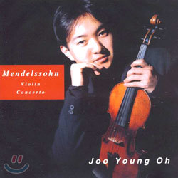Mendelssohn : Violin Concerto : Joo Young Oh