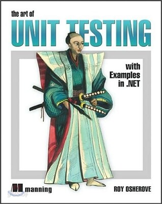 The Art of Unit Testing