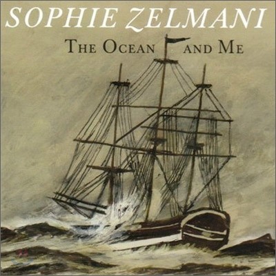 Sophie Zelmani - The Ocean And Me