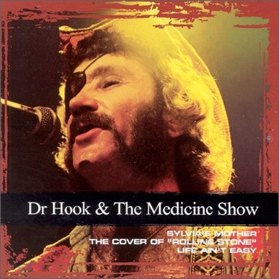 Dr. Hook & The Medicine Show - Collections