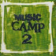 V.A. - Music Camp 2 (미개봉)