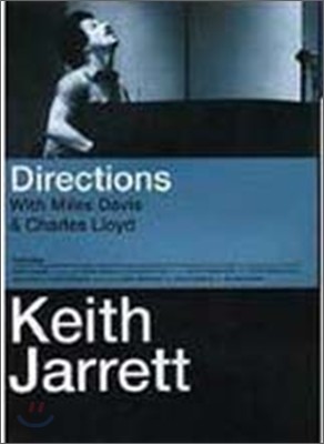 Keith Jarrett - Directions: With Miles Davis & Charles Lloyd