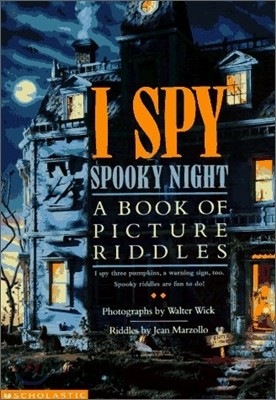 (A Book of Picture Riddles) I Spy Spooky Night