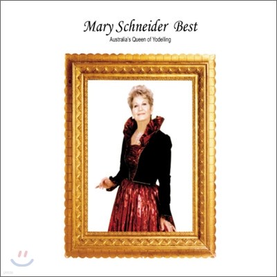 Mary Schneider - Yodelling Best