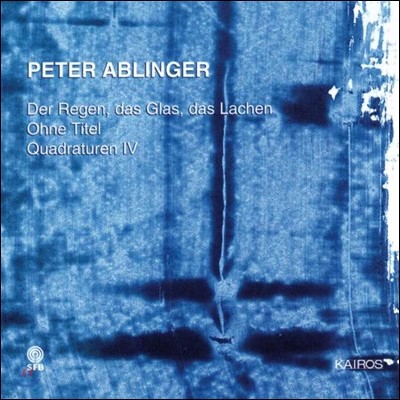 Sylvain Cambreling  ƺ:   , ,  4 (Peter Ablinger: 'Der Regen, Das Glas, Das Lachen', Ohne Titel, Quadraturen VI) ǹ Ĳ긦, Ŭ 