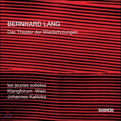 Klangforum Wien ϸƮ :  [  ̾߱⿡  Ǳ] (Bernhard Lang: Das Theater Der Wiederholungen) ŬǪ ,   ָƮ