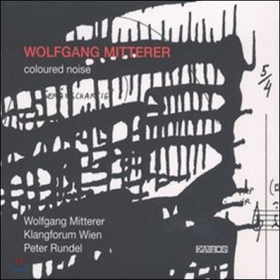 Klangforum Wien  ׷: ä  (Wolfgang Mitterer: Coloured Noise) Ŭ 