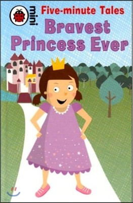 Bravest Princess Ever [Mini HC]