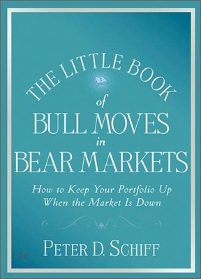 The Little Book of Bull Moves in Bear Markets