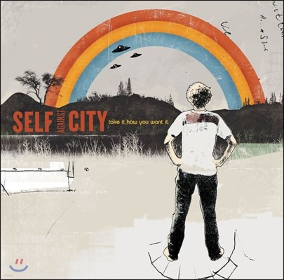 Self Against City ( νƮ Ƽ) - Take It How You Want It(Ep)